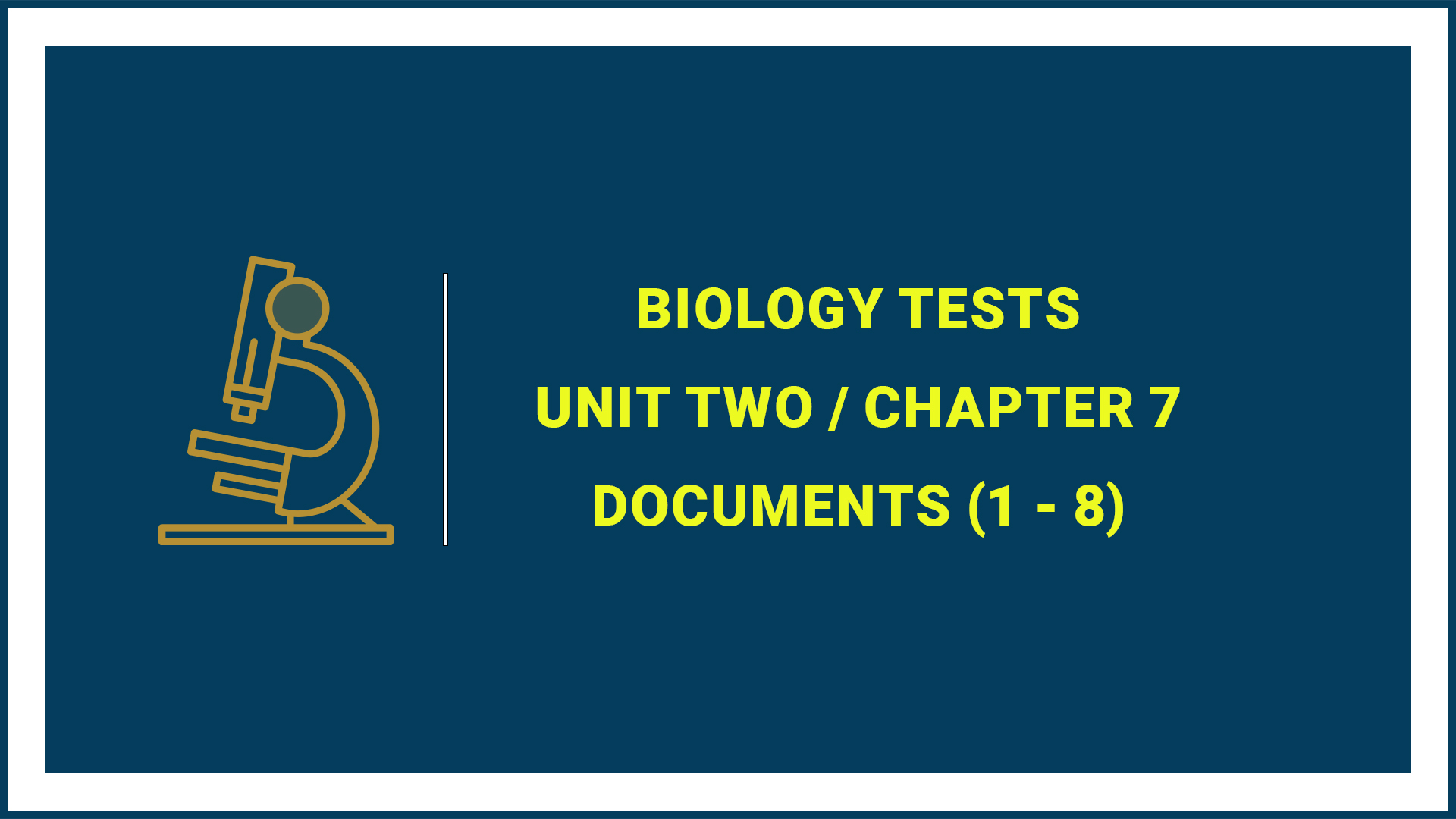 Unit Two: Chapter 7 - (Documents 1 - 8)